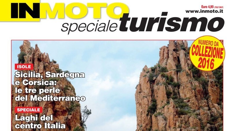 In Moto Speciale Turismo, i consigli per le vacanze 2016
