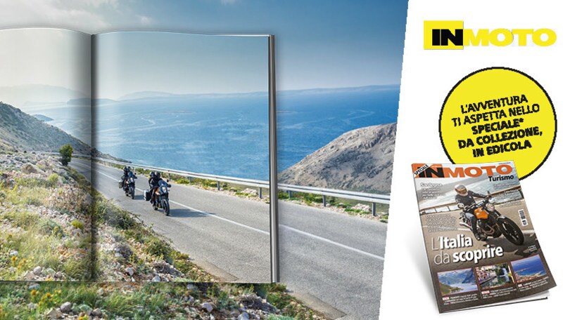 In Moto Speciale Turismo: ogni volta, come la prima volta