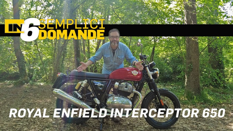 Royal Enfield Interceptor 650 IN 6 semplici domande