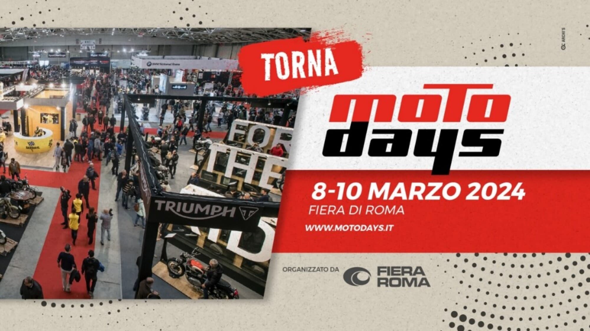 Motodays 2024: l'edizione di Roma torna dall'8 al 10 marzo