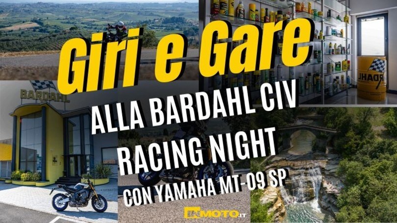 Giri e gare: alla Bardahl CIV Racing Night Con la Yamaha MT-09 SP