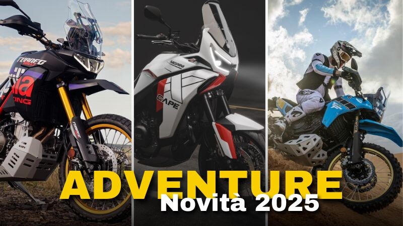 Moto Adventure: tutte le novità per il 2025