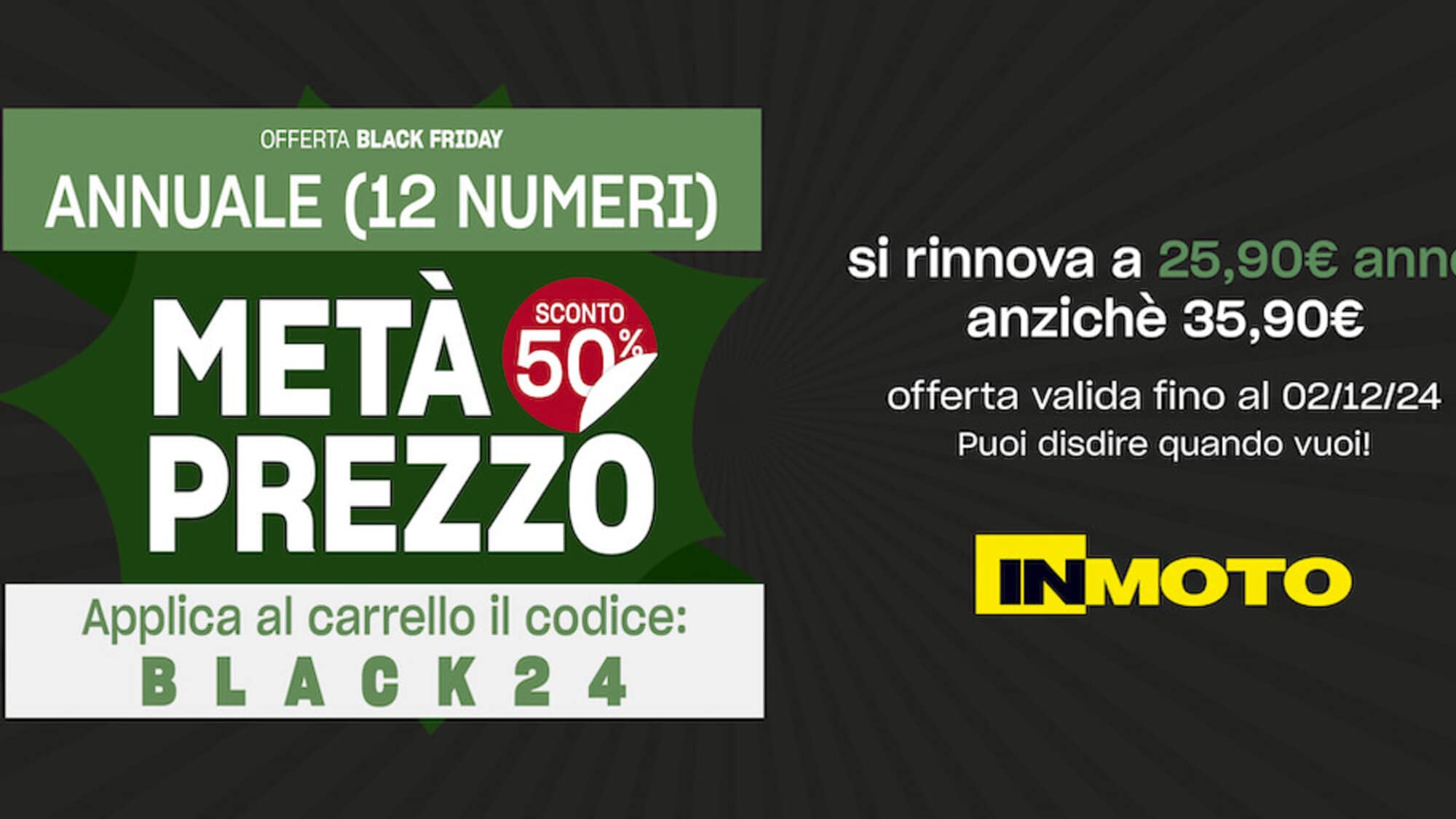 Black Friday su InMoto, sconto del 50% sull'abbonamento annuale: ecco come ottenerlo