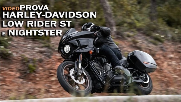 Prova Harley-Davidson Low Rider ST e Nightster: doppio binario VIDEO