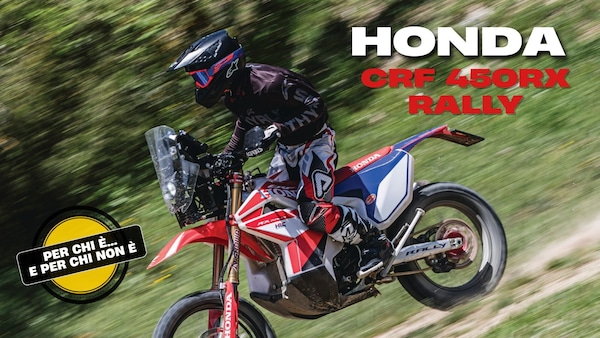 Honda CRF 450RX rally: per chi è (e per chi non è)